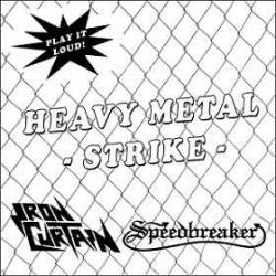 Iron Curtain : Heavy Metal Strike